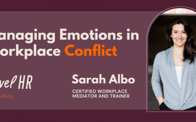 Managing Emotions in Workplace Conflict