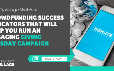 Crowdfunding Success Indicators that will help you run an engaging Giving Tuesday campaign