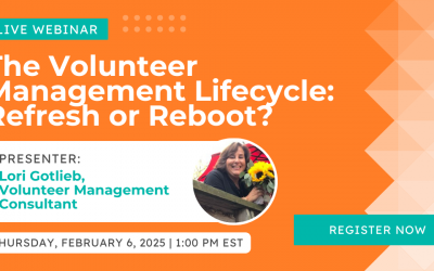 The Volunteer Management Lifecycle: Refresh or Reboot?